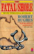 The Fatal Shore: History of