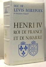 Henri IV Roi de France et de