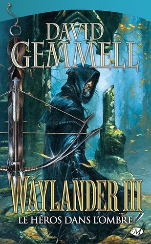 Waylander iii héros dans - waylander, le