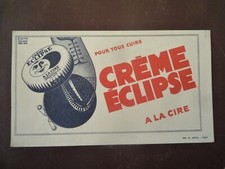 BUVARD ancien CIRAGE CREME Eclipse a la cire  115X203mm