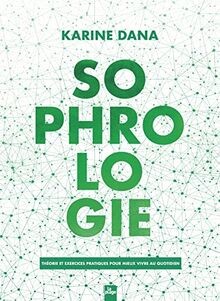 Sophrologie théorie et - théorie,