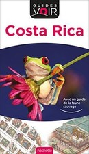 Guide Voir Costa Rica de