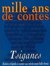 Mille ans de contes tsiganes