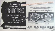 PUBLICITÉ LES VERRES DE SÉCURITÉ TRIPLEX PRÉSERVERONT VOS YEUX DE TOUS ACCIDENTS