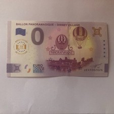 BILLET TOURISTIQUE ZÉRO EURO 0 EURO BALLON PANORAMIQUE - DISNEY VILLAGE 2025 ANN