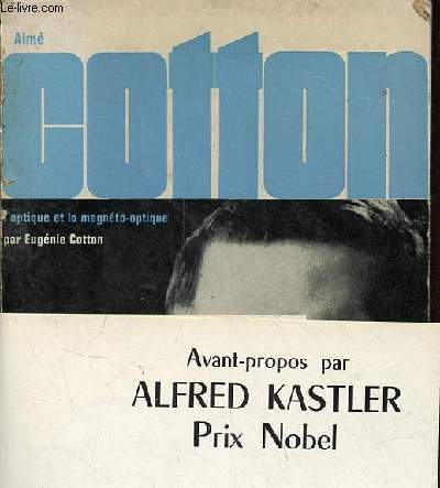 Aimé cotton optique la - cotton,