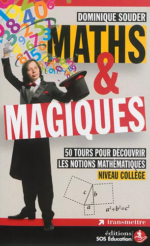 Maths magiques 50 tours - &, magiques: