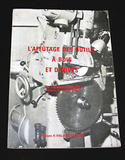 MENUISERIE AFFÛTAGE OUTILS A BOIS ET DÉRIVÉS (SCIE, TOUPIE...) MERCIER VIAL 1982