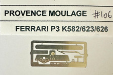 #106 - Photodecoupe pour FERRARI P3 K582 K623 K 626   Provence Moulage