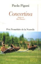 Concertina | Pigani Paola Rouanet Marie | Comme neuf