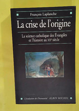 La Crise De L origine - La