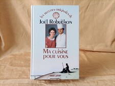 Joël Robuchon, ma cuisine