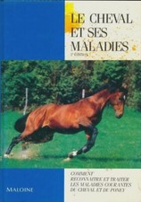 Le cheval etses maladies - A Constantin, Con... - V590751