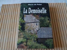 "La Demoiselle" de Marie de Palet