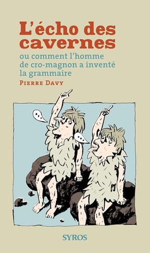 écho des cavernes ou - des,