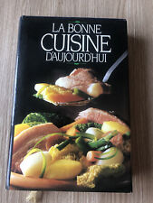 Livre encyclopédie la bonne cuisine d’aujourd’hui éditions solar 621 pages