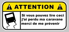 ATTENTION CARAVANE HUMOUR FUN DRIFT JDM AUTOCOLLANT STICKER 12cmX5,5cm DA152