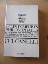 FULCANELLI . LES DEMEURES
