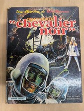 BOB MORANE "Opération Chevalier Noir" VERNES VANCE 1970