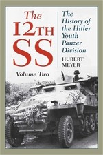 The 12th SS: The History of