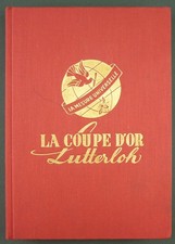 LA COUPE D'OR LUTTERLOH –