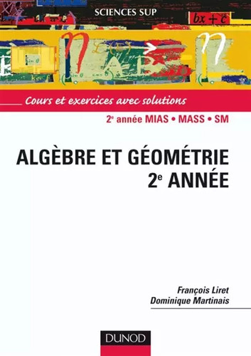 Algèbre géométrie 2e - algèbre, géométrie,