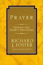 Prayer : Finding the Heart's