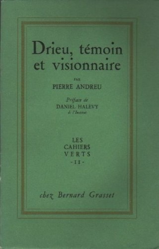 Drieu moin et visionnaire - drieu,,