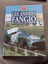 Livre Les Années Fangio 1950-1955 Gerard Crombac ETAI