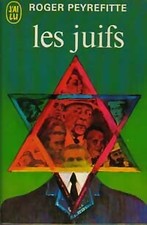 Les juifs - Roger Peyrefitte -
