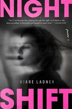 Kiare Ladner Nightshift