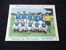 TROYES  1955-1956 equipe team CARTE CARD CHEWING-GUM OLYMPIAD no panini