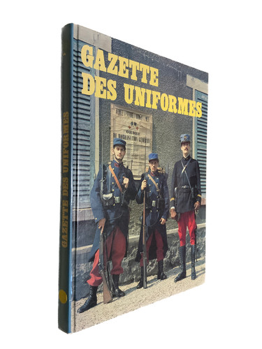 Gazette des uniformes - 77,, 78