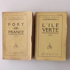 lot 2 livres Pierre BENOIT Fort de France 1933  L'ile verte 1932 romans