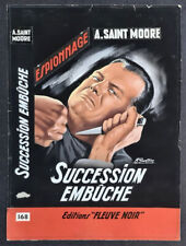 RARE GOUACHE ORIGINALE MICHEL GOURDON pour SUCCESSION EMBÛCHE de A.SAINT MOORE