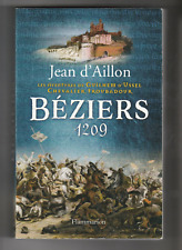 Béziers 1209 Jean d'Aillon Guilhem d'Ussel cathare hérésie moyen âge croisade