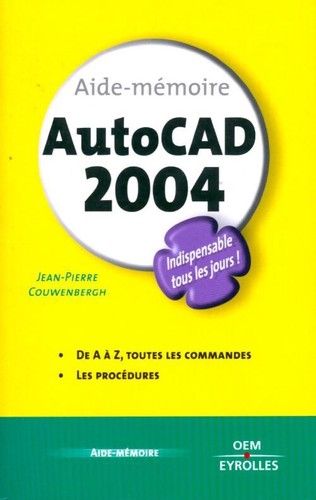 Aide mémoire autocad 2004 - de,
