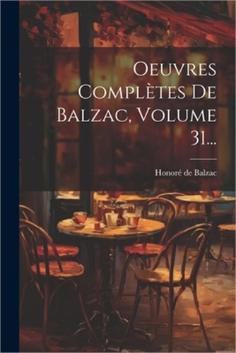 Oeuvres compl tes balzac - de,