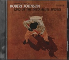 ROBERT JOHNSON - KING OF THE DELTA BLUES SINGERS - CD COMME NEUF