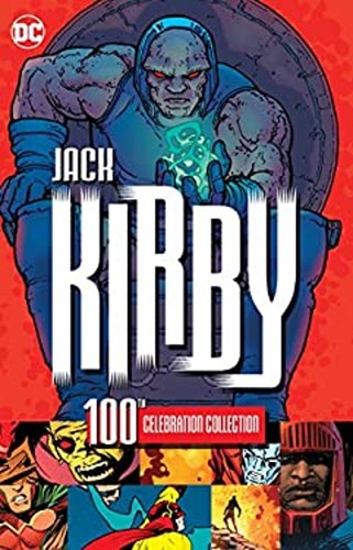 Jack kirby 100th celebration - kirby,