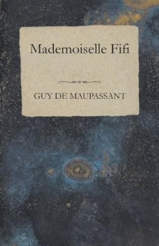 Guy maupassant mademoiselle - de,