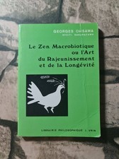 Le zen macrobiotique ou L'art