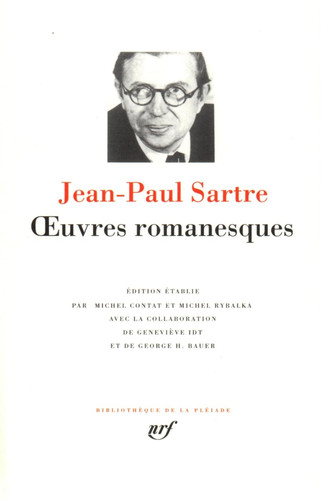 Sartre oeuvres romanesques - sartre, :