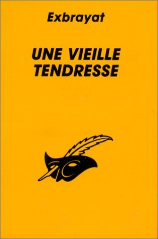 Une vielle tendresse - ,