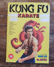Album Kung Fu Karaté - Bruce Lee - Docteur Justice - Pif gadget - incomplet