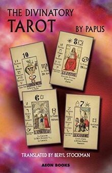 The divinatory tarot papus - the,