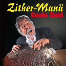 Zither-Manä Coole Zeid (CD)
