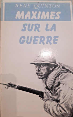 Maximes sur guerre - maximes, rené