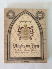 ARNAUDIES (Fernand) - PLAISIR DU LIVRE ex-libris ,blason ,anecdotes ,reliure ?..