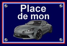 plaque PLACE DE MON ALPINE